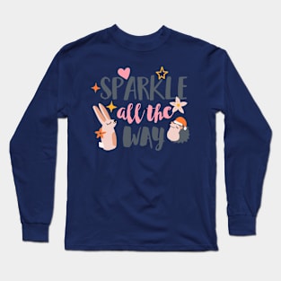 Sparkle all the way Long Sleeve T-Shirt